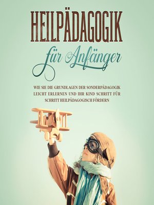 cover image of Heilpädagogik für Anfänger